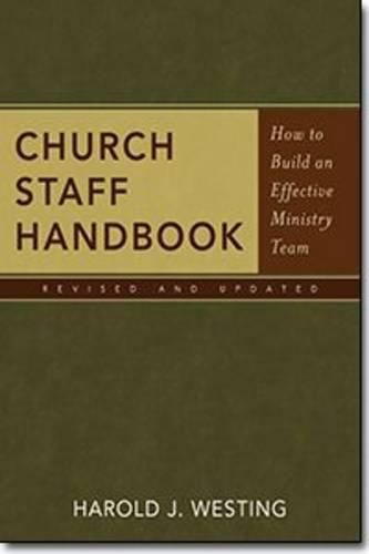 Cover image for Church Staff Handbook: How to Build an Effective Ministry Team