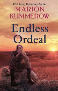 Cover image for Endless Ordeal: An Unforgettable and Fast-Paced WWII Novel