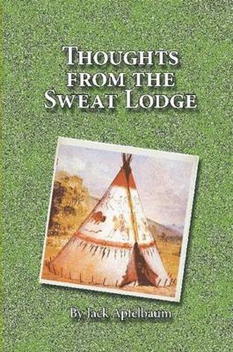 Cover image for Thoughts from the Sweat Lodge