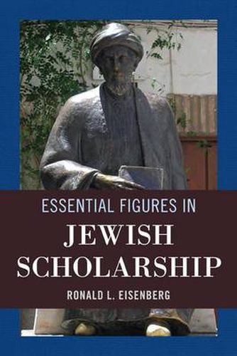 Cover image for Essential Figures in Jewish Scholarship