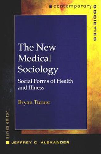 Cover image for The New Medical Sociology