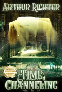 Cover image for Time Channeling