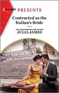 Cover image for Contracted as the Italian's Bride