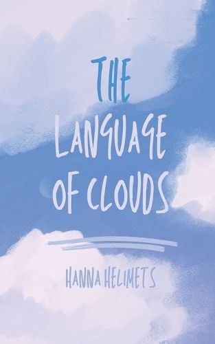 Cover image for The Language of Clouds