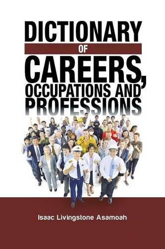 Cover image for Dictionary of Careers, Occupations and Professions