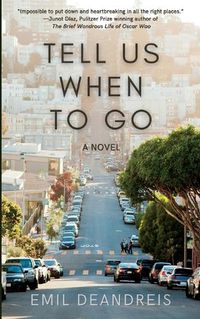 Cover image for Tell Us When To Go