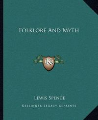 Cover image for Folklore and Myth