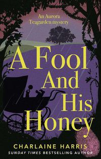 Cover image for A Fool and His Honey