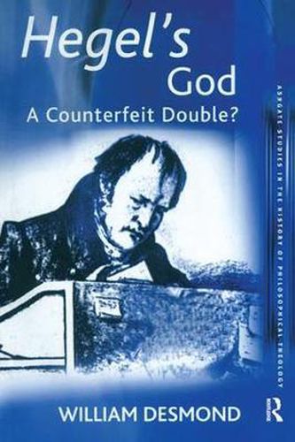 Cover image for Hegel's God: A Counterfeit Double?