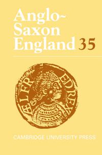 Cover image for Anglo-Saxon England: Volume 35