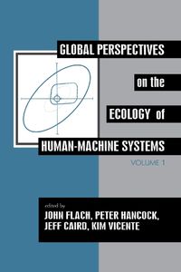 Cover image for Global Perspectives on the Ecology of Human-Machine Systems