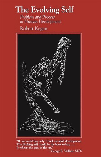 Cover image for The Evolving Self: Problem and Process in Human Development