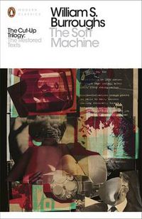 Cover image for The Soft Machine: The Restored Text