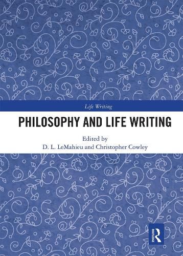 Cover image for Philosophy and Life Writing