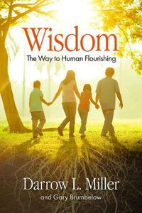 Cover image for Wisdom: The Way to Human Flourishing