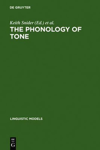 Cover image for The Phonology of Tone: The Representation of Tonal Register