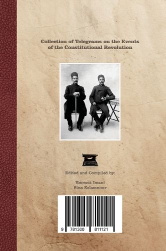 Cover image for مجموعه تلگرافات وقایع مشروطیت - Collection of Telegrams on the Events of the Constitutional Revoluti