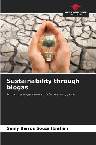 Cover image for Sustainability through biogas