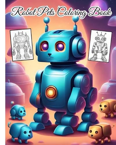 Robot Pets Coloring Book