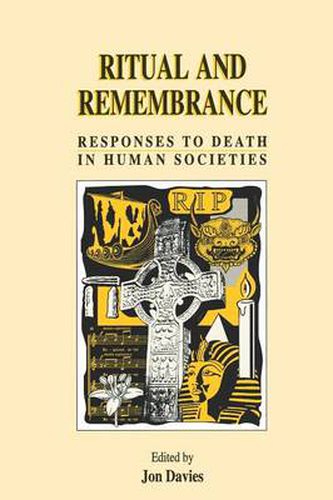 Ritual and Remembrance: Responses to Death in Human Societies