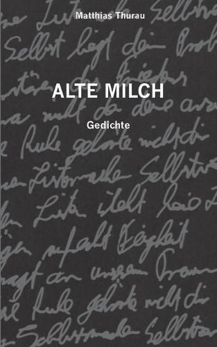 Cover image for Alte Milch: Gedichte