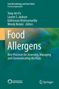 Cover image for Food Allergens: Best Practices for Assessing, Managing and Communicating the Risks
