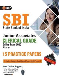 Cover image for Sbi 2020: Clerical Grade Ph I Junior Associates - 15 Practice Sets