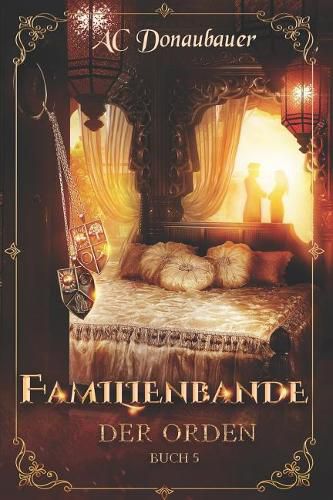 Cover image for Familienbande: Der Orden - Buch 5