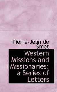 Cover image for Western Missions and Missionaries