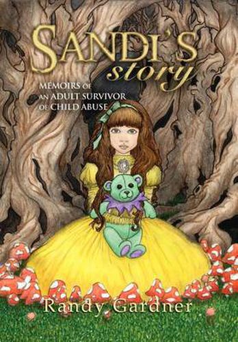 Cover image for Sandi's Story: Memoirs of an Adult Survivor of Child Abuse
