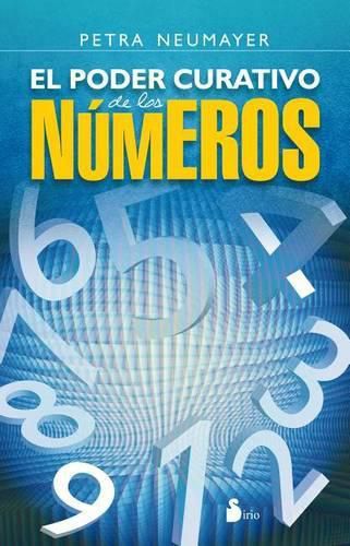 Cover image for El Poder Curativo de los Numeros