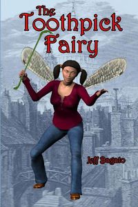 Cover image for The Toothpick Fairy