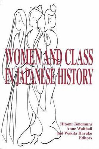 Cover image for Women and Class in Japanese History