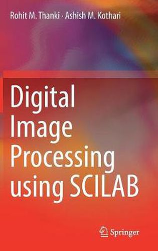 Cover image for Digital Image Processing using SCILAB