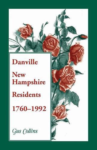 Cover image for Danville, New Hampshire Residents, 1760-1992