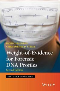 Cover image for Weight-of-Evidence for Forensic DNA Profiles