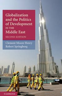 Cover image for Globalization and the Politics of Development in the Middle East