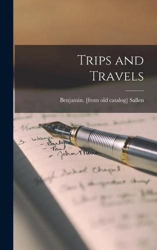 Cover image for Trips and Travels