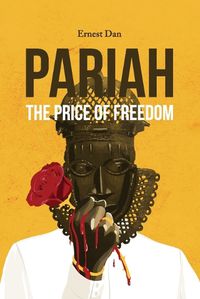 Cover image for PARIAH The Price of Freedom