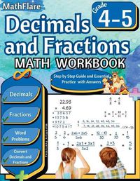 Cover image for Decimals and Fractions Math Workbook 4th and 5th Grade