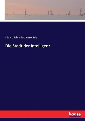 Die Stadt der Intelligenz