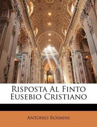 Cover image for Risposta Al Finto Eusebio Cristiano