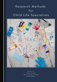 Cover image for Research Methods for Child Life Specialists