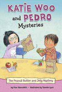 Cover image for The Peanut Butter and Jelly Mystery
