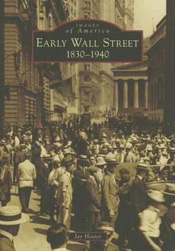 Cover image for Early Wall Street: 1830-1940