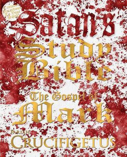 Cover image for Satan's Study Bible: The Gospel of Mark