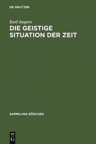 Cover image for Die geistige Situation der Zeit