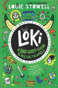 Cover image for Loki: A Bad God's Guide to Ruling the World