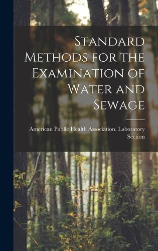 Cover image for Standard Methods for the Examination of Water and Sewage