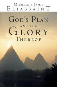 Cover image for God's Plan and the Glory Thereof